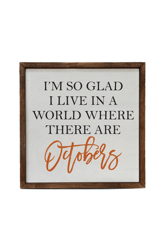 10 X 10 Octobers Wood Sign - Strawberry Moon Boutique