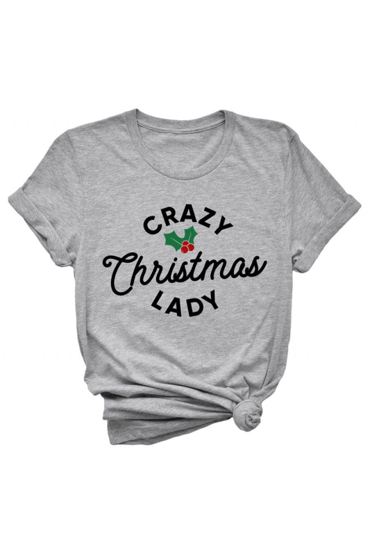 Crazy Christmas Lady Tee - Strawberry Moon Boutique