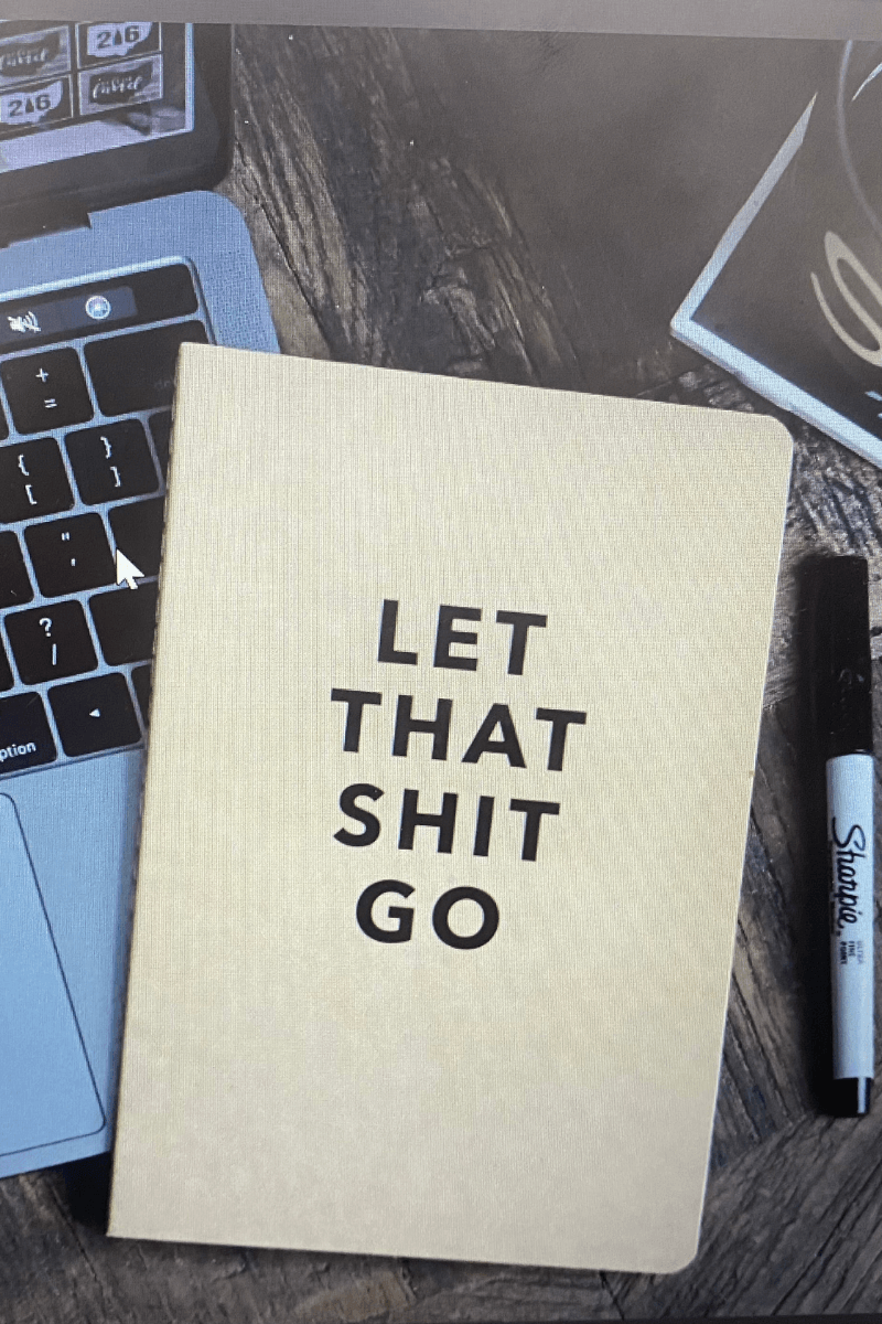 Let That Shit Go Journal - Strawberry Moon Boutique