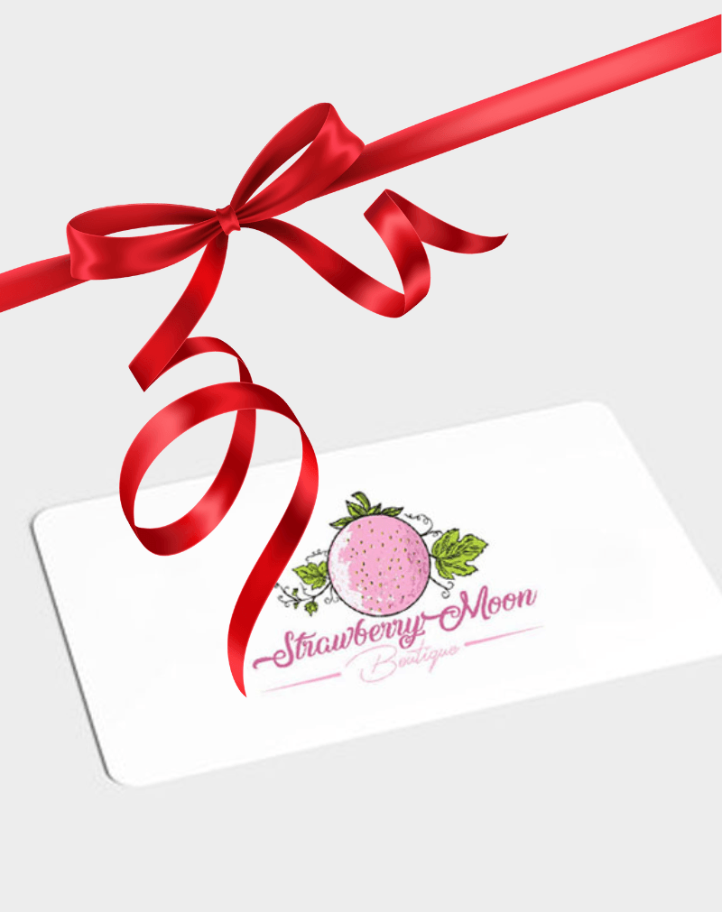 Strawberry Moon Boutique Gift Card - Strawberry Moon Boutique