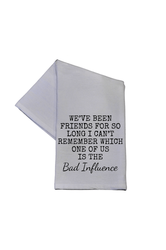 We've Been Friends White Tea Towel - Strawberry Moon Boutique
