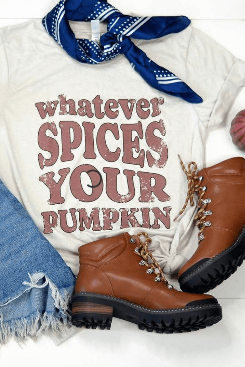 Whatever Spices Your Pumpkin Fall T-Shirt - Strawberry Moon Boutique