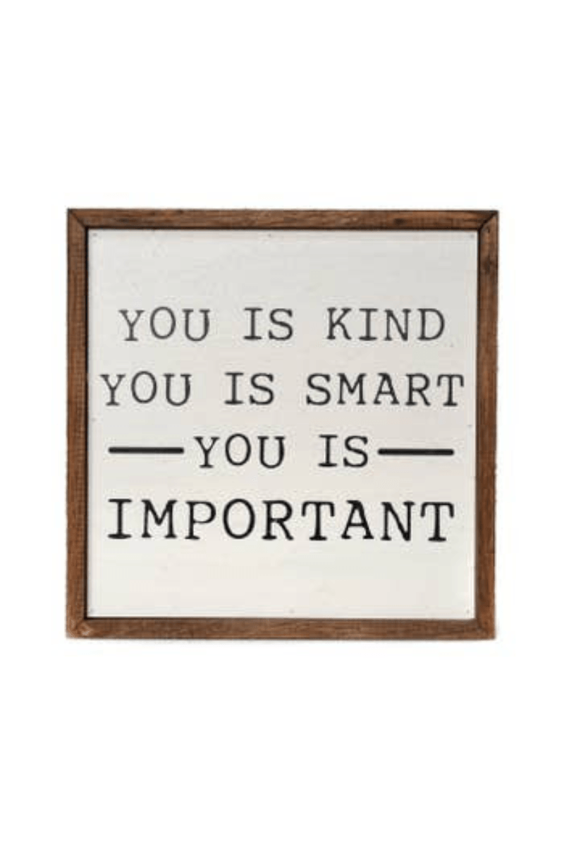 You Is Kind Wood Sign - Strawberry Moon Boutique